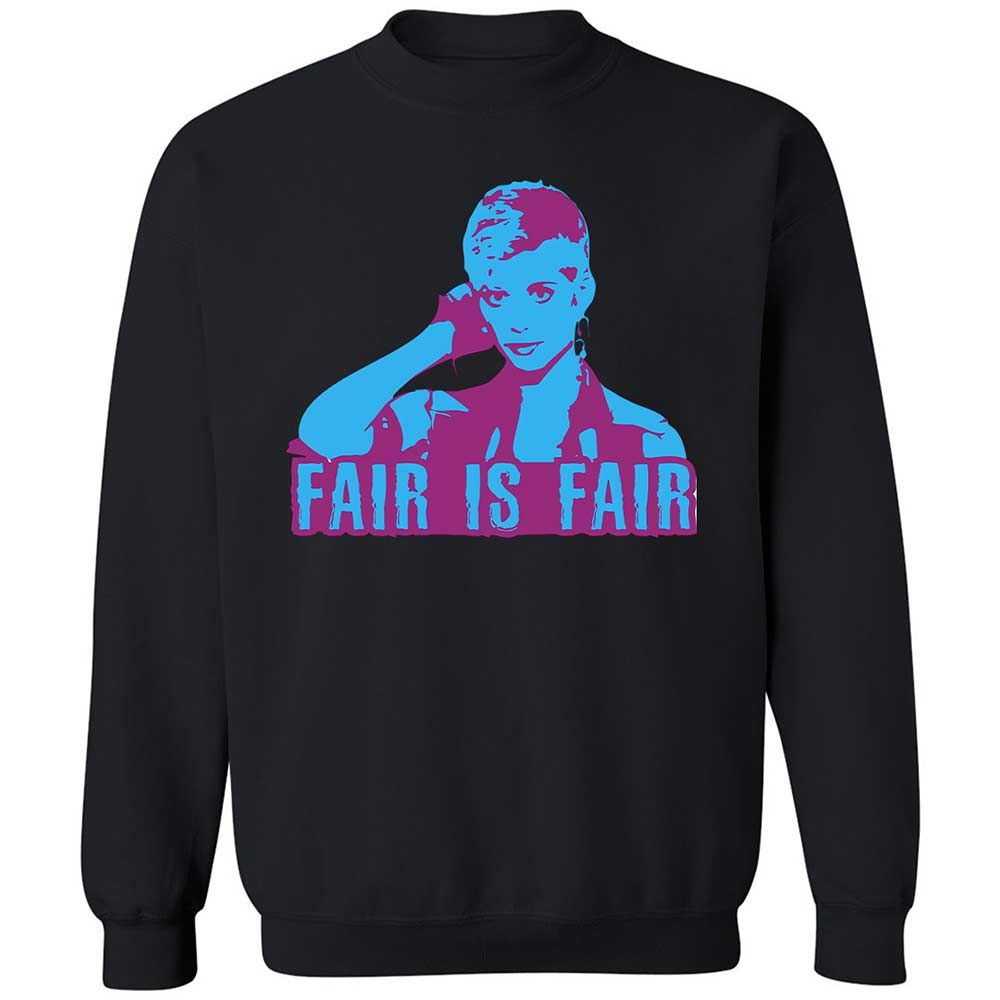 Fair is Fair - Black - 14