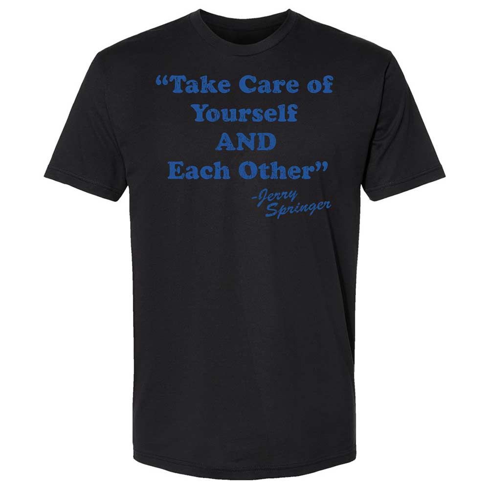 Take Of Yourself And Each Other - Black - 14