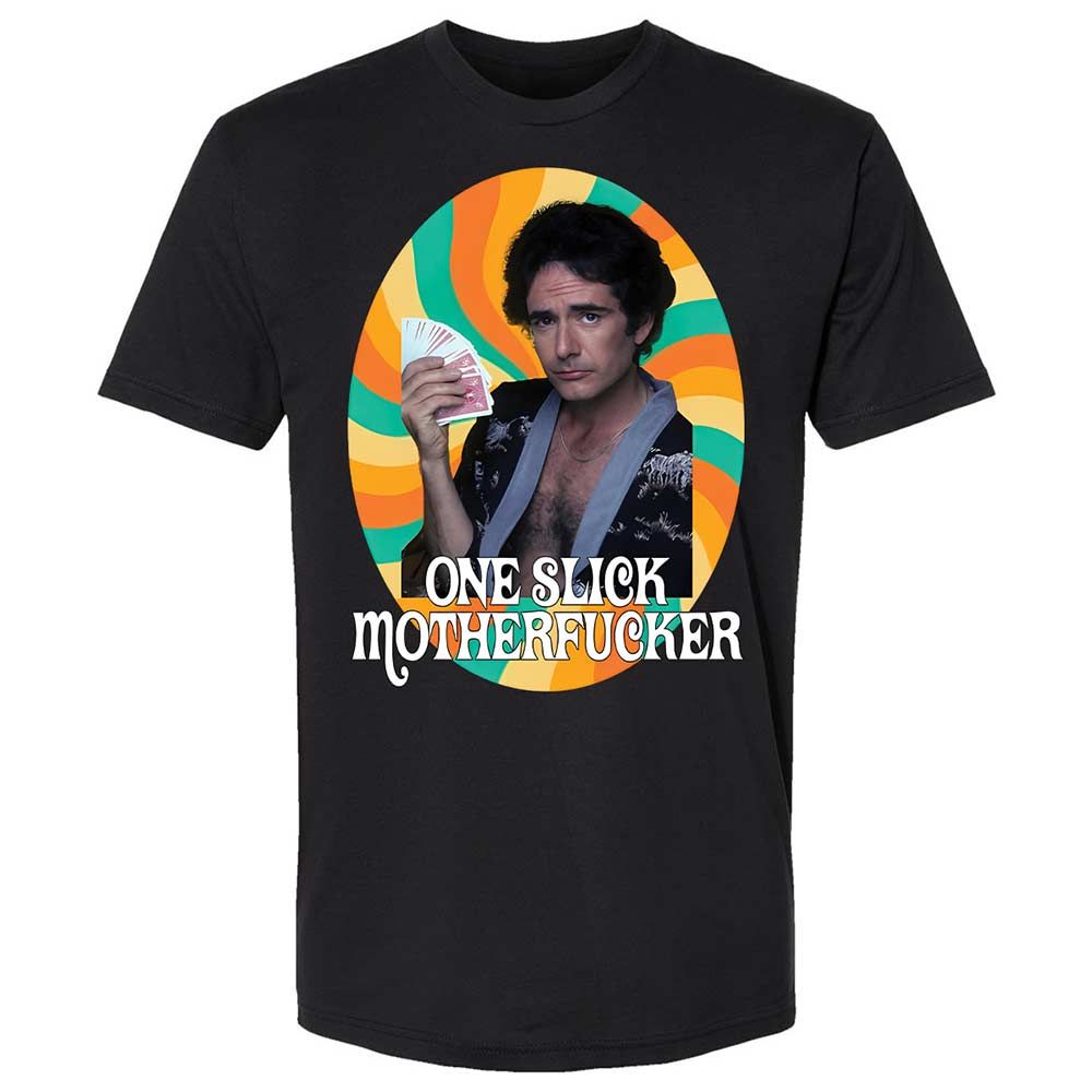 One Slick Motherfu*ker - Black - 14