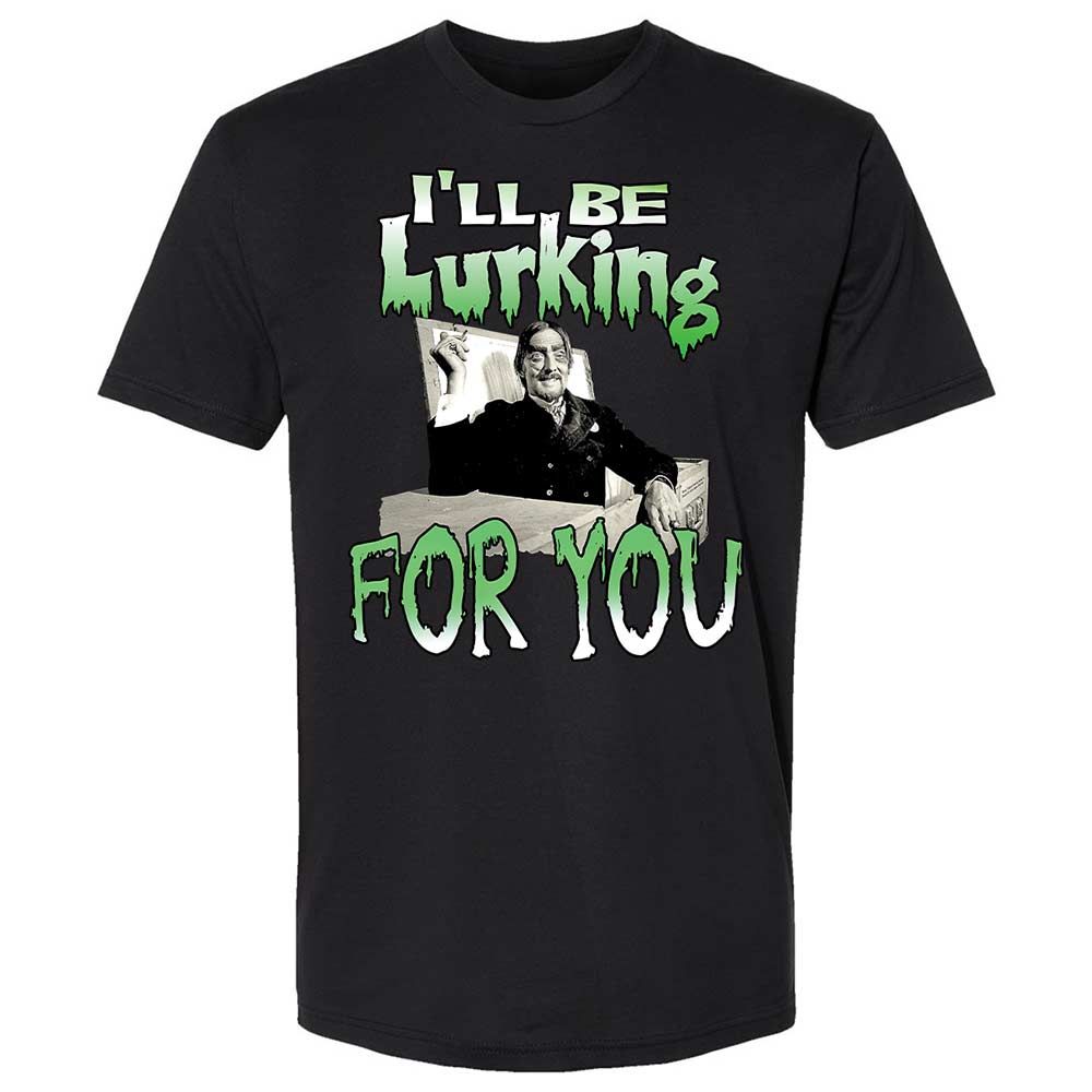 I'll be lurking for you - Black - 14