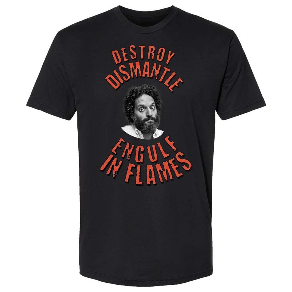 Destroy, Dismantle, Engulf in Flames - Black - 14