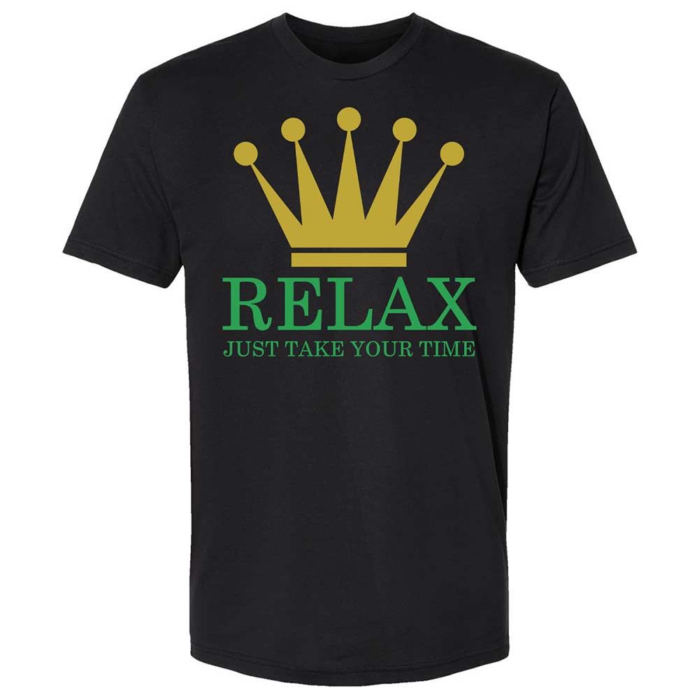 Relax Just Take Your Time - Black - 14