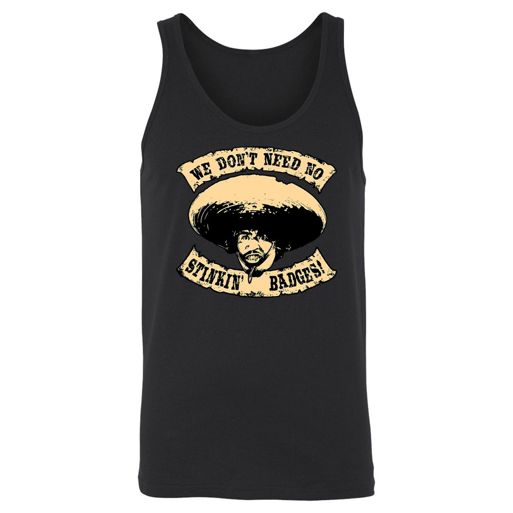 We Don’t Need No Stinkin - Black - 14