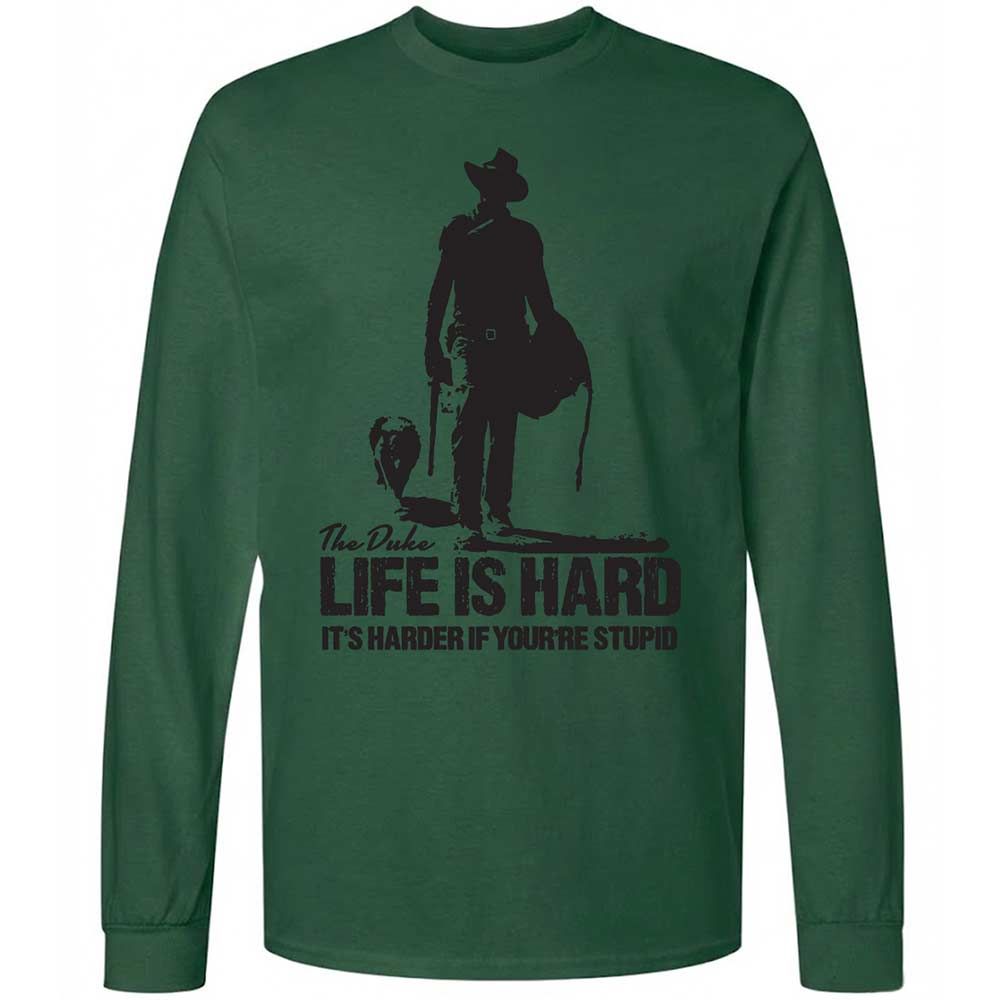 Life is hard - Forest Green - 14
