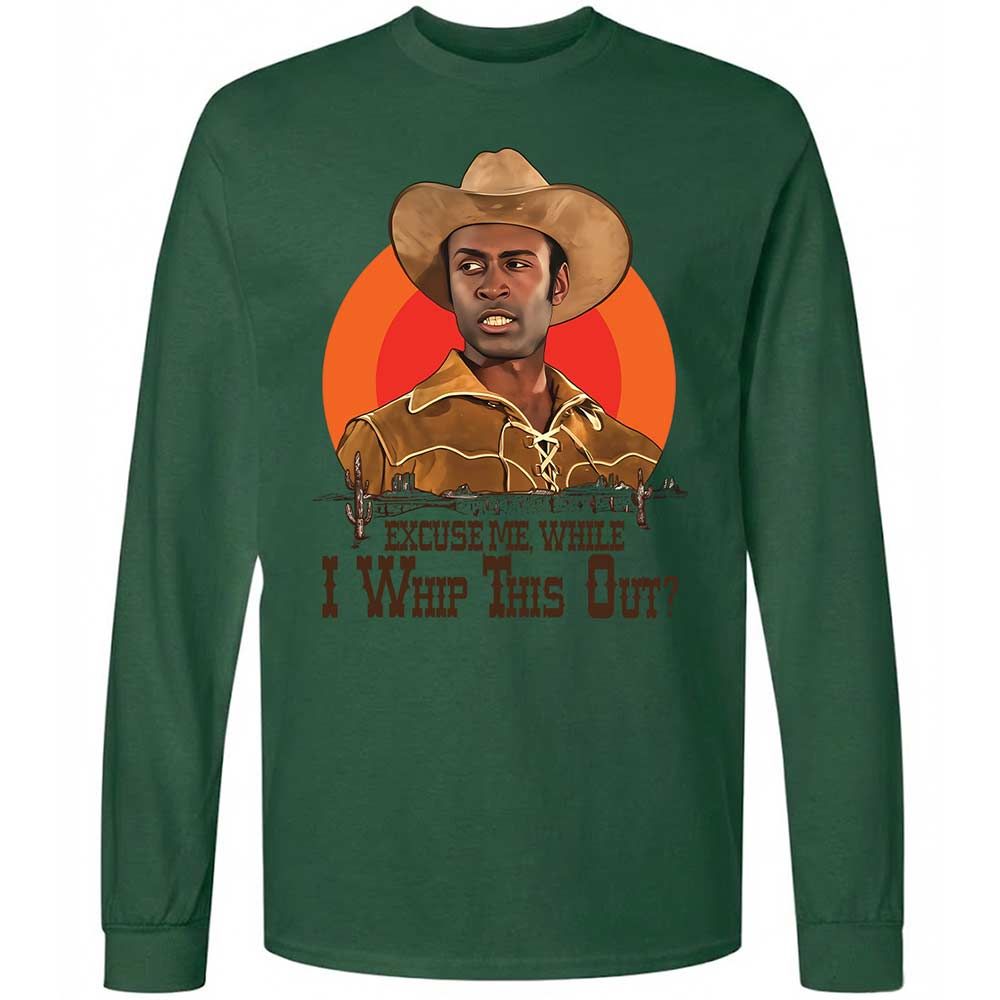Excuse Me While I Whip This Out - Forest Green - 14