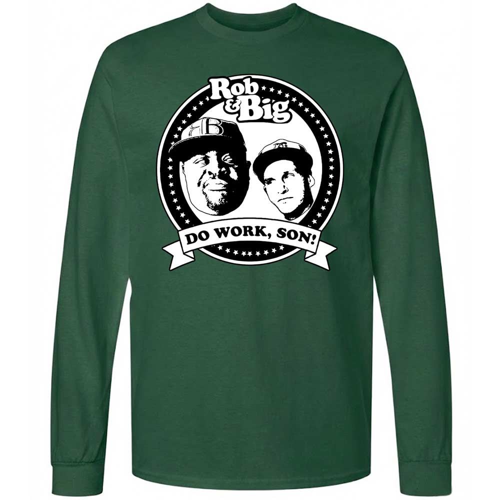 Do Work, Son - Forest Green - 14