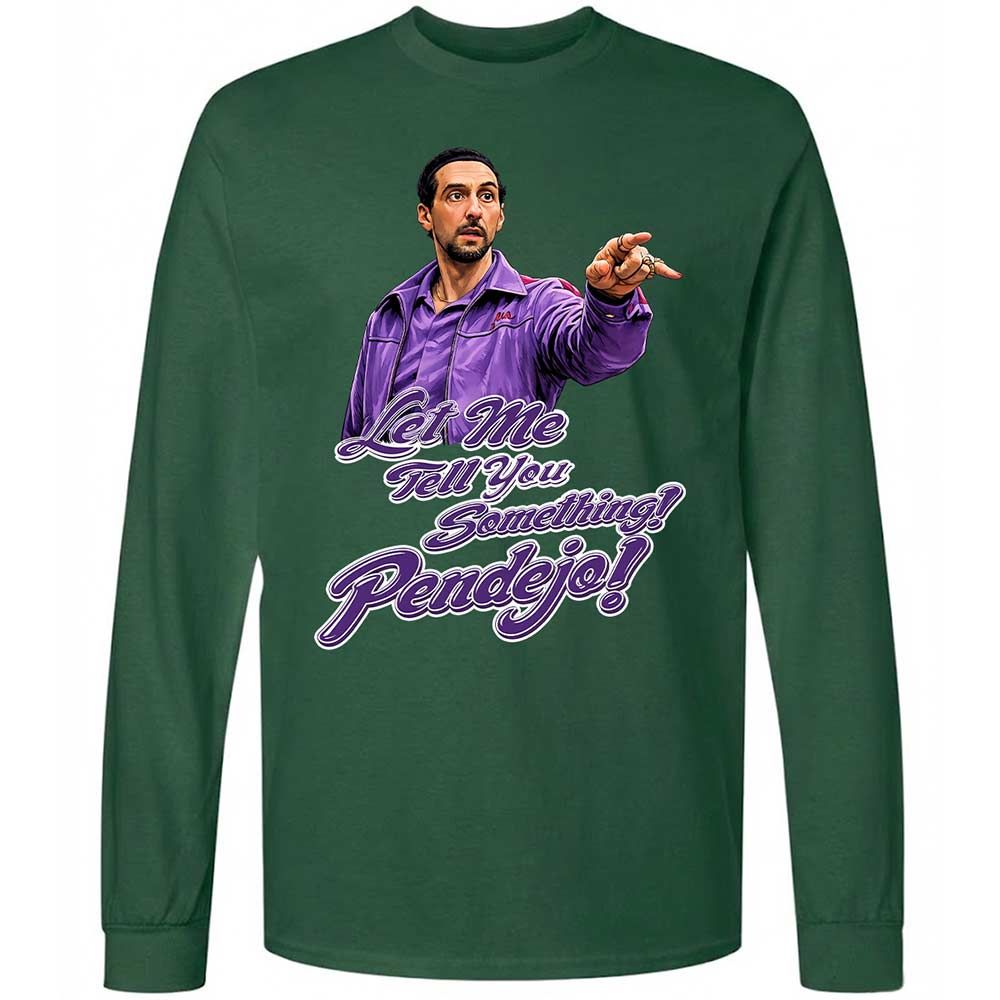 Let me tell you something - Forest Green - 14