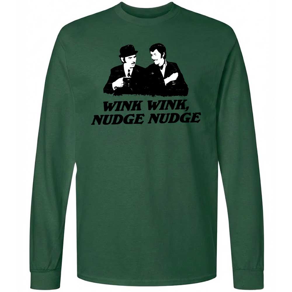 Wink Wink, Nudge Nudge - Forest Green - 14