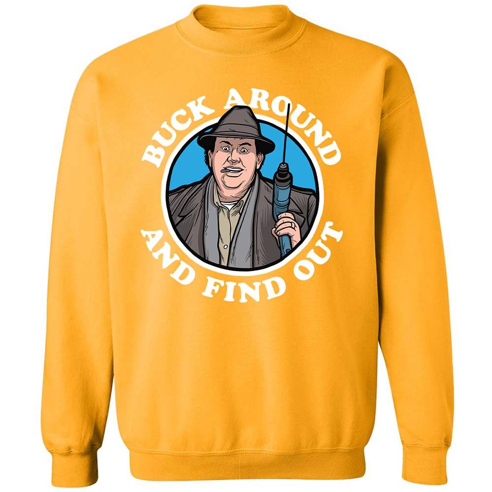 Buck Around & Find Out - Gold - 14