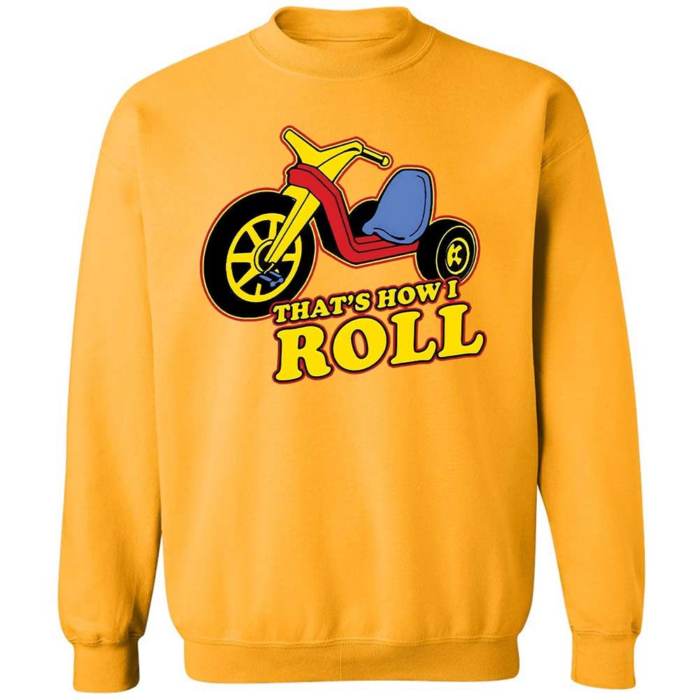 That's How I Roll - Gold - 14