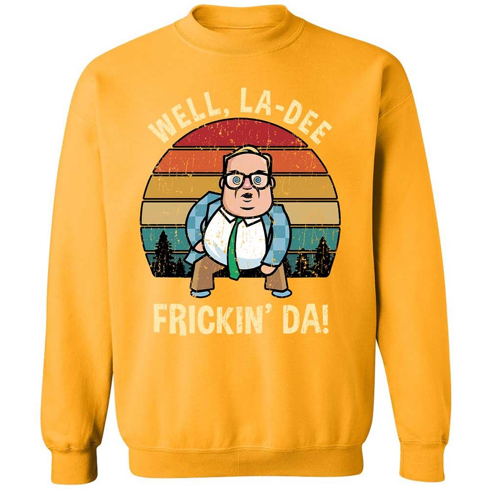 La-Dee-Frickin-Da - Gold - 14