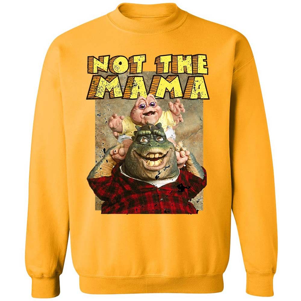 Not The Mama - Gold - 14