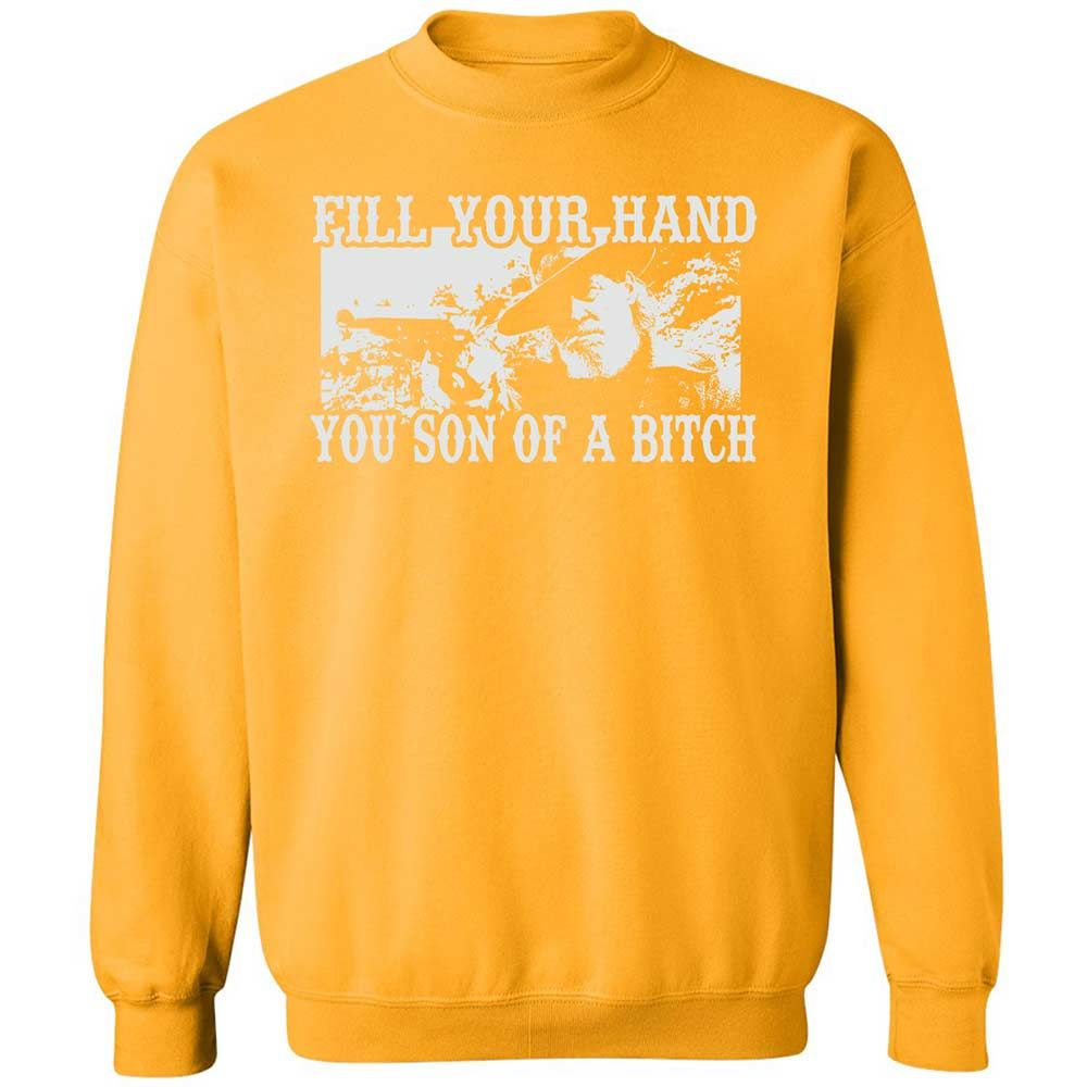 Fill your hand you son of a bitch - Gold - 14