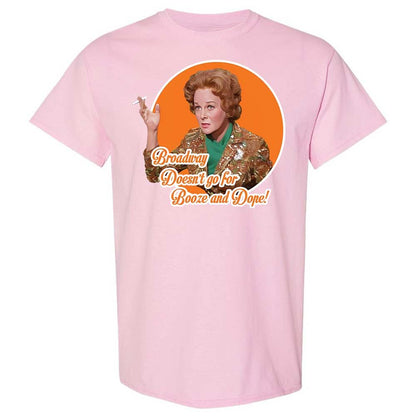 Broadway doesn't go for booze and dope - Light Pink - 14