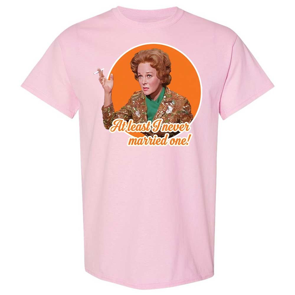 At least I never married one! - Light Pink - 14