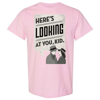 Here's Looking at You Kid - Light Pink - 14