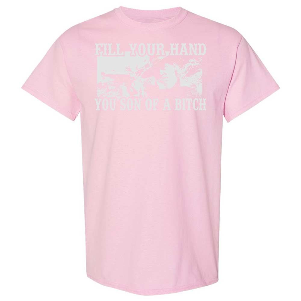 Fill your hand you son of a bitch - Light Pink - 14
