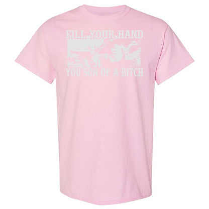 Fill your hand you son of a bitch - Light Pink - 14