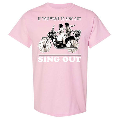 If you want to sing out, sing out - Light Pink - 14