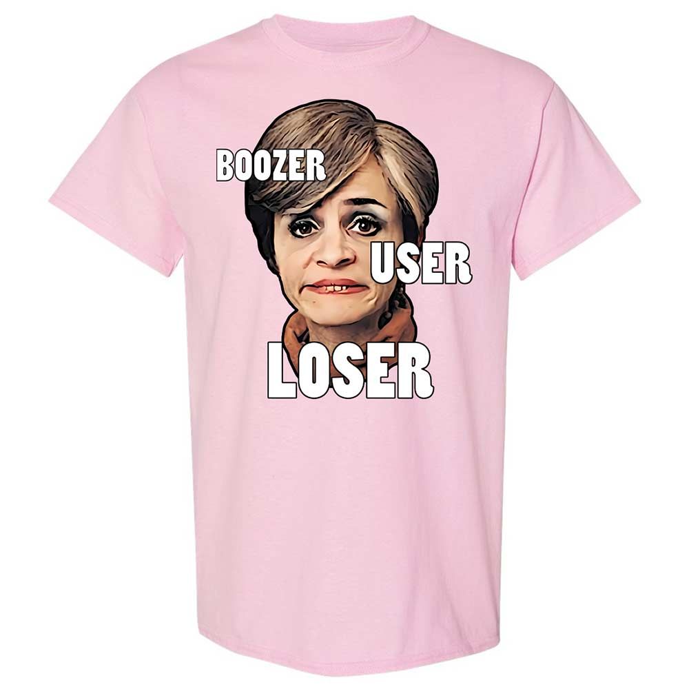 I was a boozer, a user, and a loser - Light Pink - 14