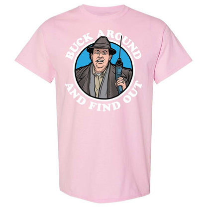 Buck Around & Find Out - Light Pink - 14