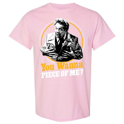 You Wanna Piece Of Me! - Light Pink - 14