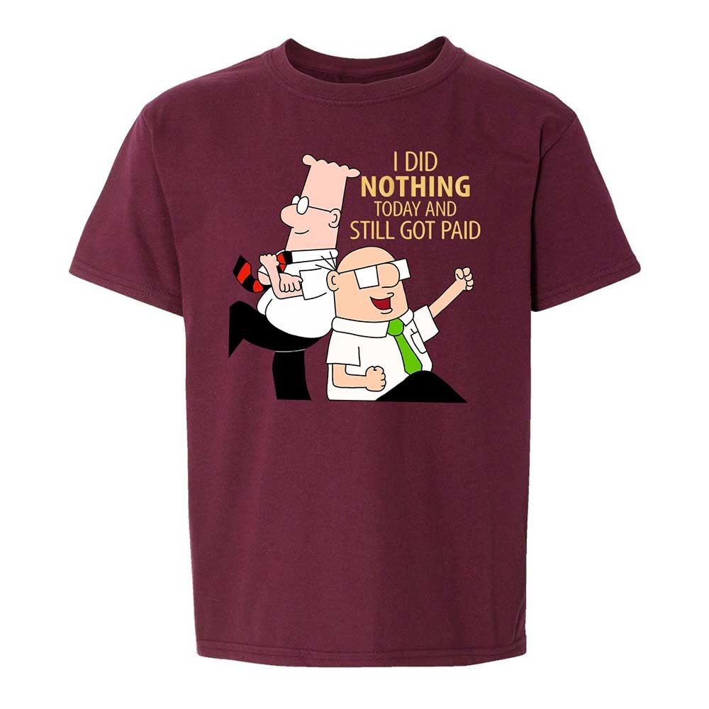 I Did Nothing and Still Got Paid - Maroon - 14