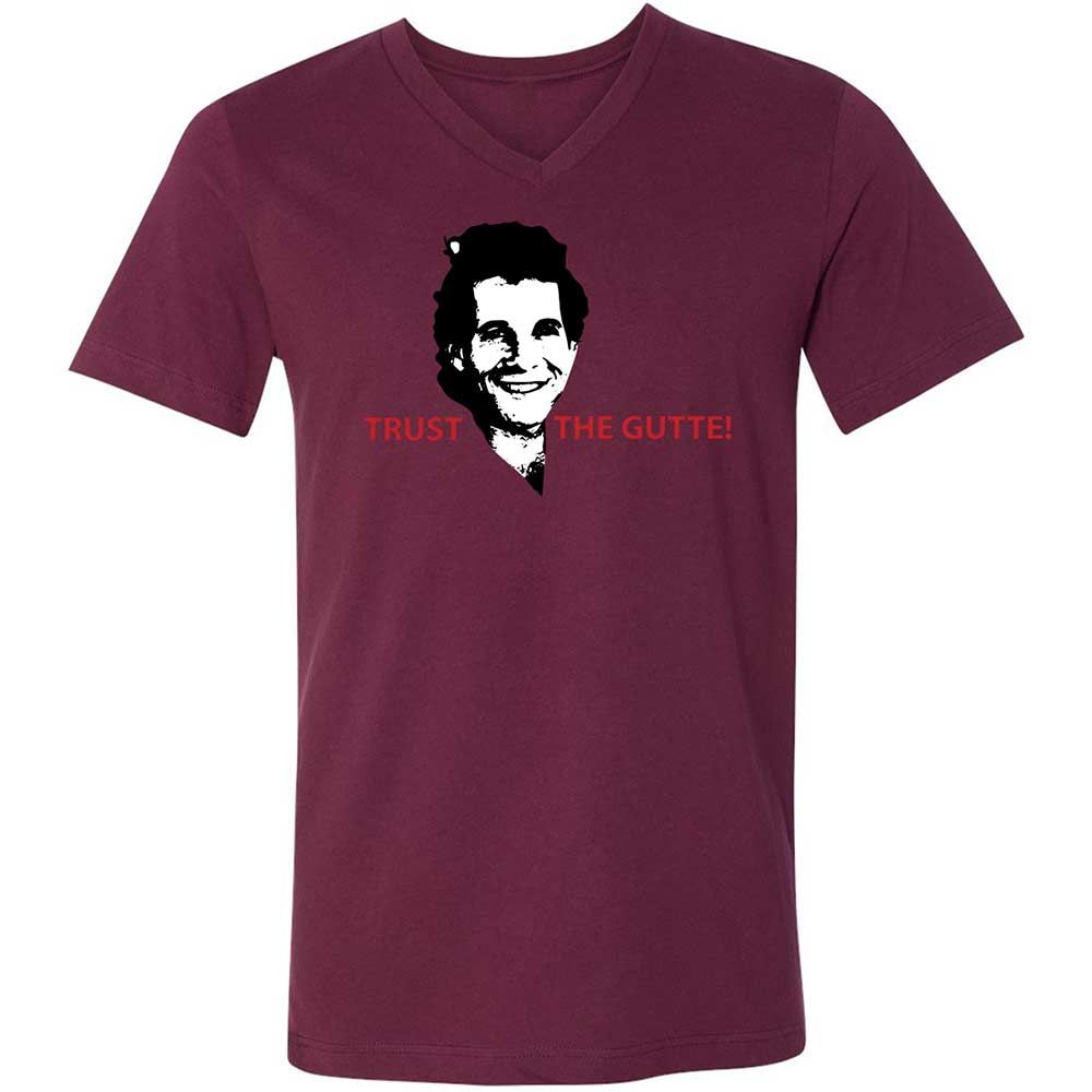 Trust the Gutte - Maroon - 14