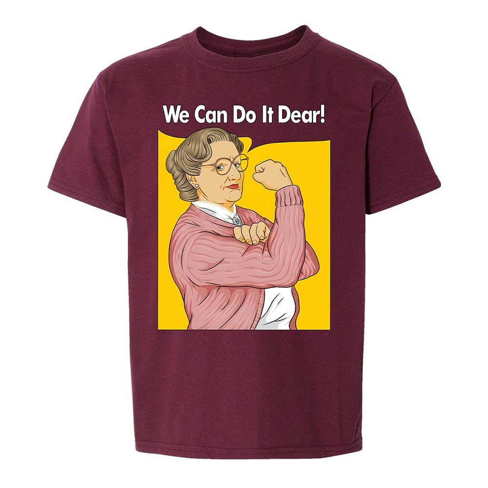 We Can Do It Dear - Maroon - 14