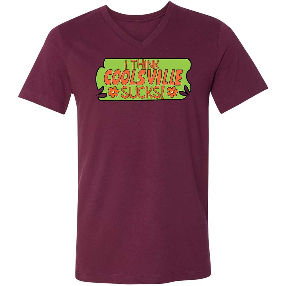 I Think Coolsville Sucks - Maroon - 14
