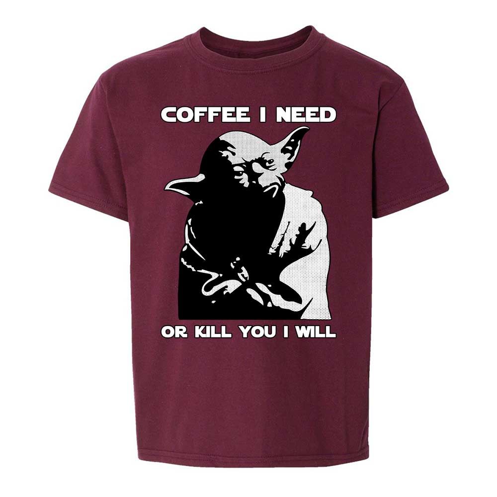 Coffee I Need - Maroon - 14