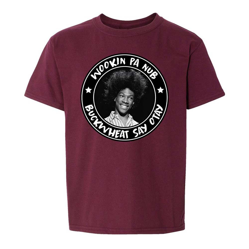 Buckwheat Say Otay - Maroon - 14
