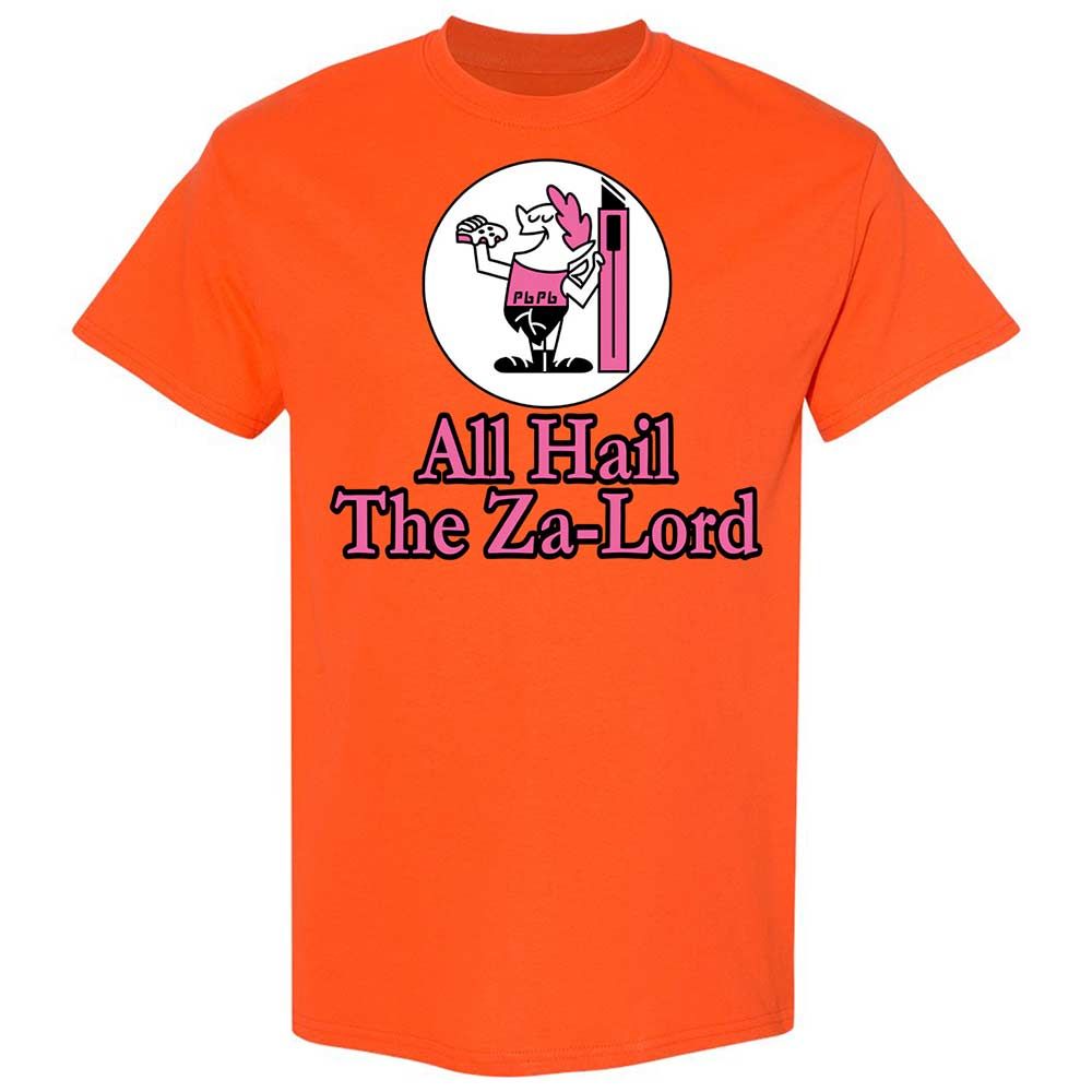 All Hail The Za-Lord - Orange - 14