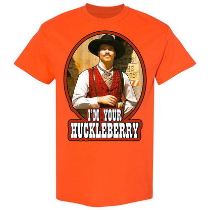 I'm Your Huckleberry - Orange - 14