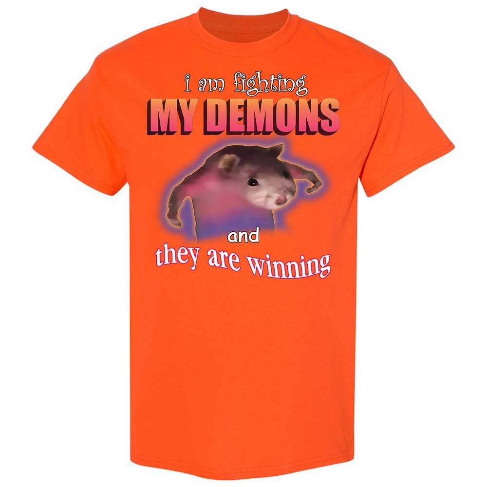 I'm fighting my demons - Orange - 14