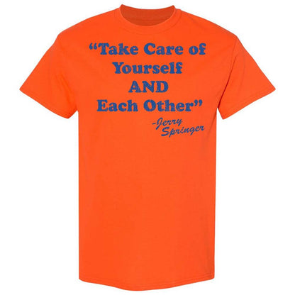Take Of Yourself And Each Other - Orange - 14