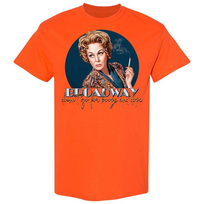 Broadway doesn't go for booze and dope - Orange - 14