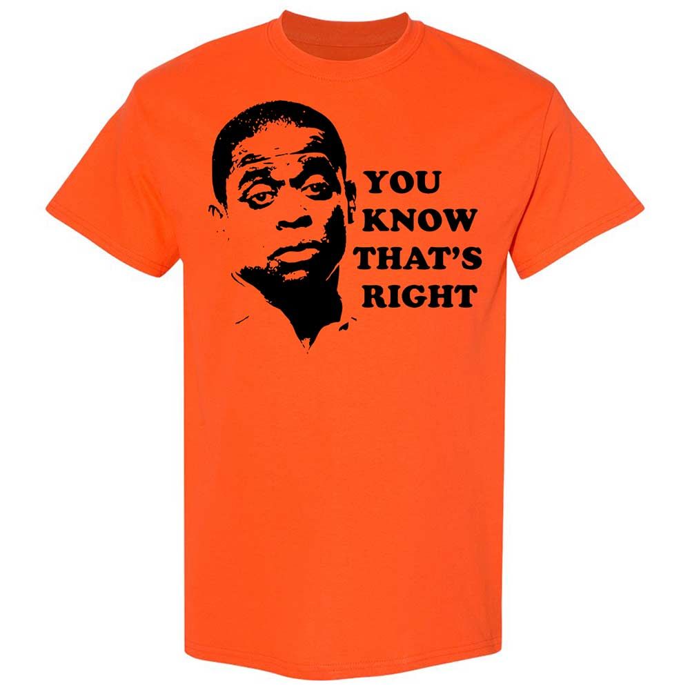 You Know That's Right - Orange - 14