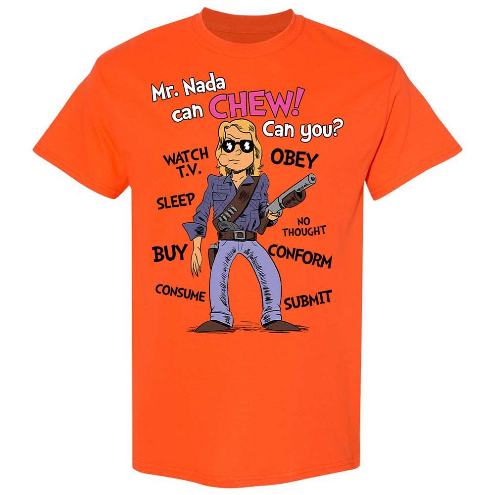 I have come here to chew bubblegum and kick ass - Orange - 14
