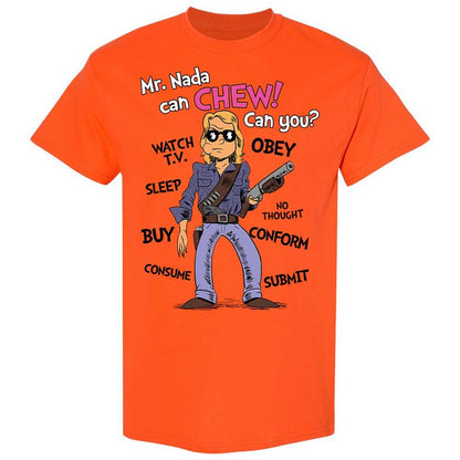 I have come here to chew bubblegum and kick ass - Orange - 14