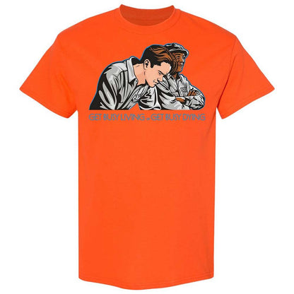 Get Busy Living - Orange - 14