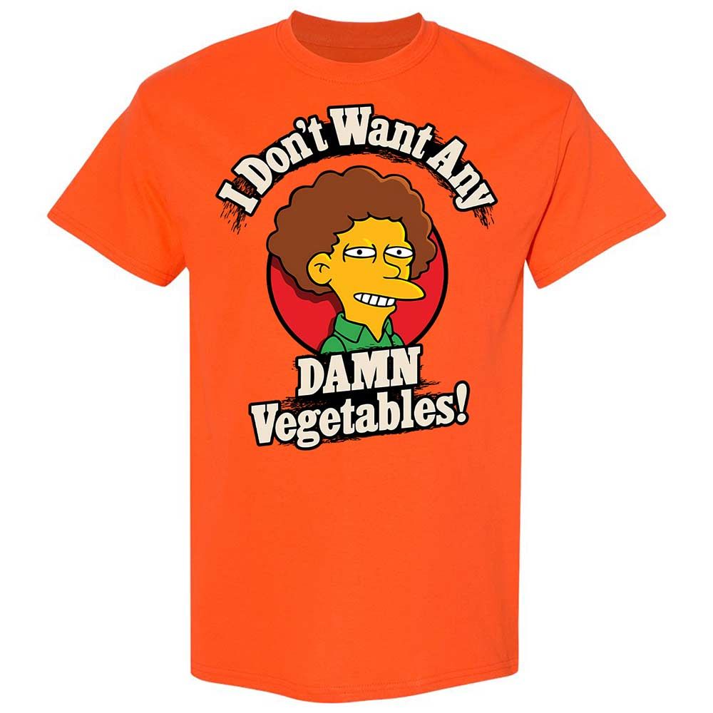 I Don't Want Any Damn Vegetables! - Orange - 14
