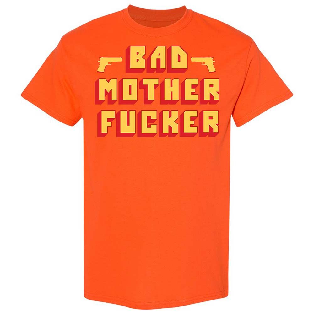 Bad Motherfucker - Orange - 14