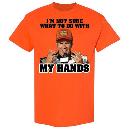 I'm Not Sure What To Do With My Hands - Orange - 14