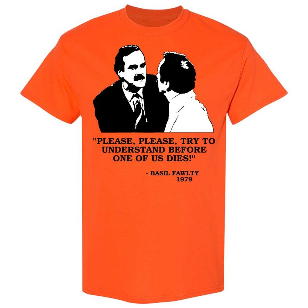 Please try to understand before one of us dies! - Orange - 14