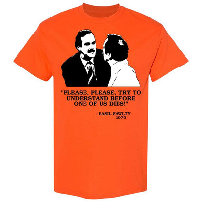 Please try to understand before one of us dies! - Orange - 14