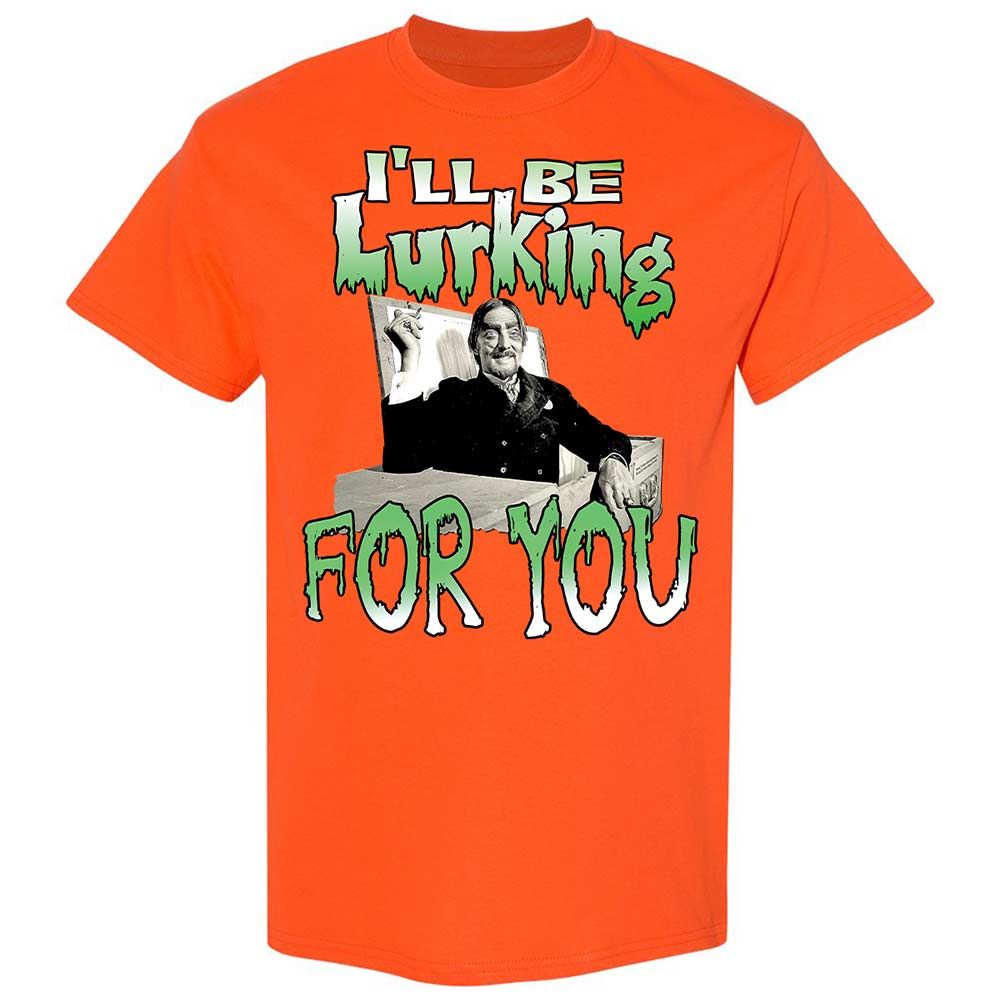 I'll be lurking for you - Orange - 14