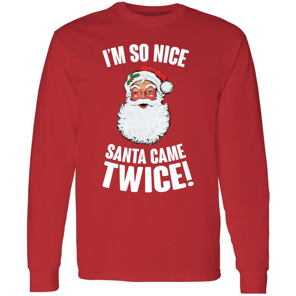 I'm So Nice Santa Came Twice! - Red - 14