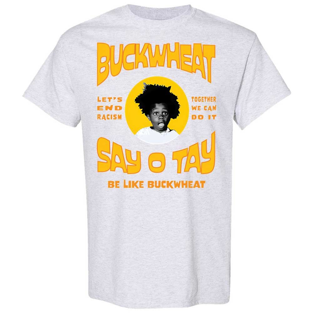Buckwheat Say OTay - Ash - 15