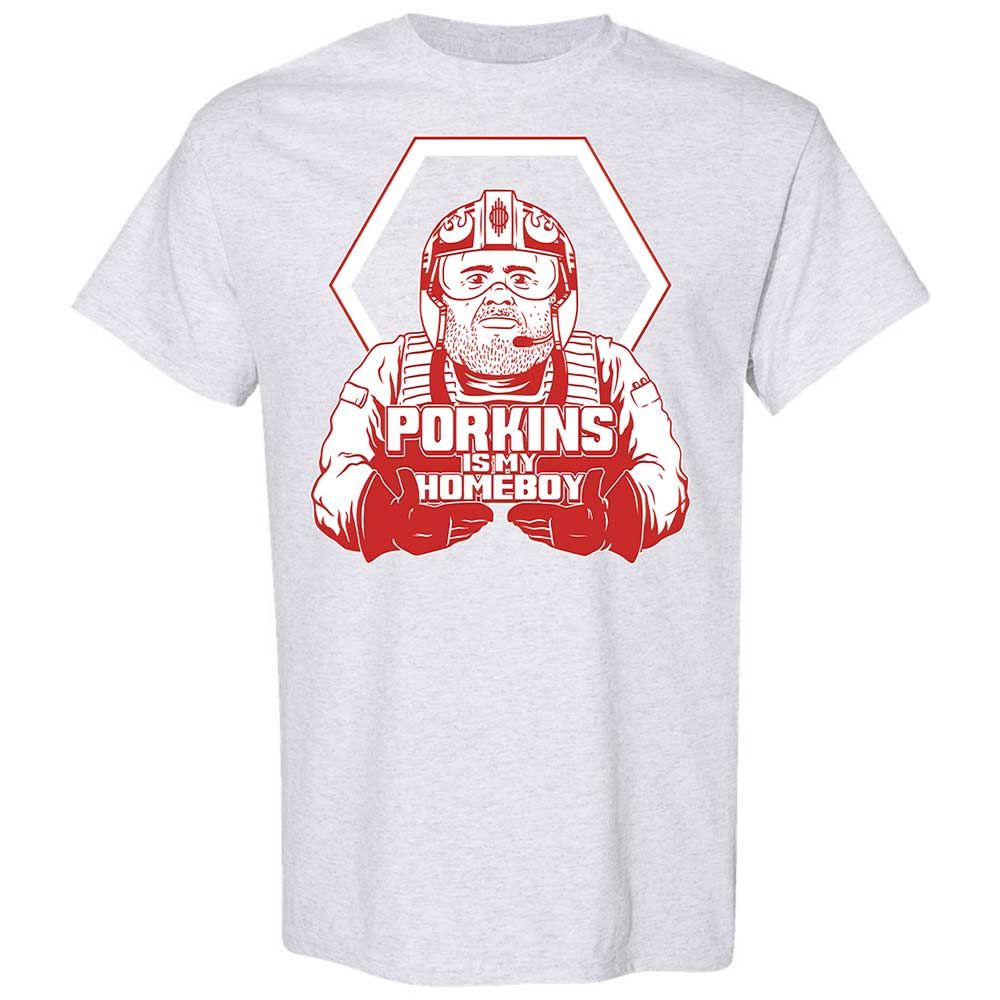 Porkins Is My Homeboy - Ash - 15